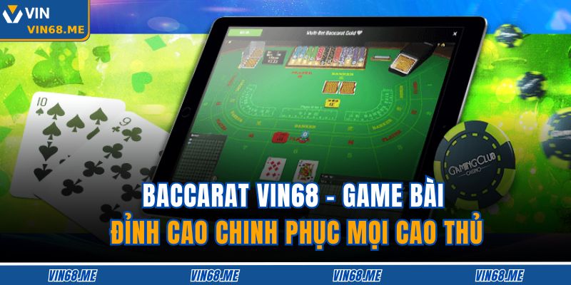 Baccarat Vin68