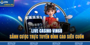 Live Casino Vin68
