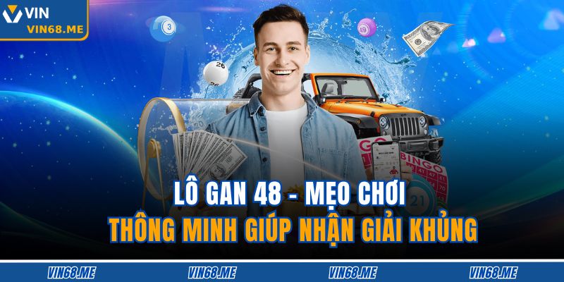 Lô Gan 48