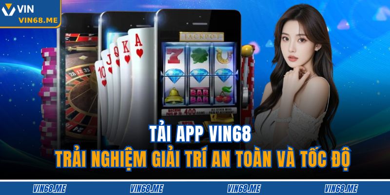 Tải App VIN68