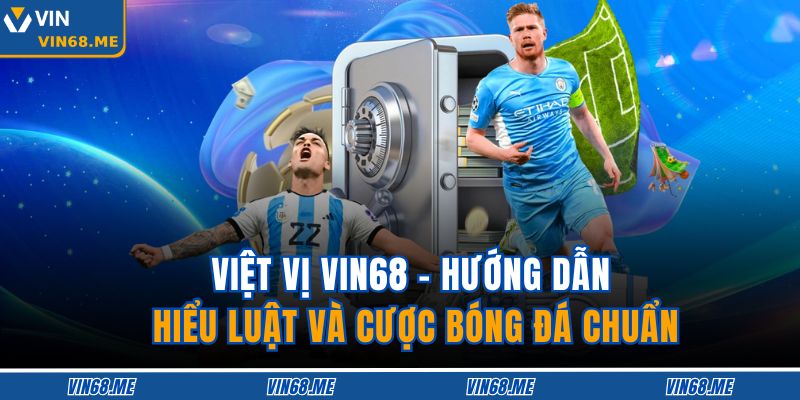 Việt Vị Vin68